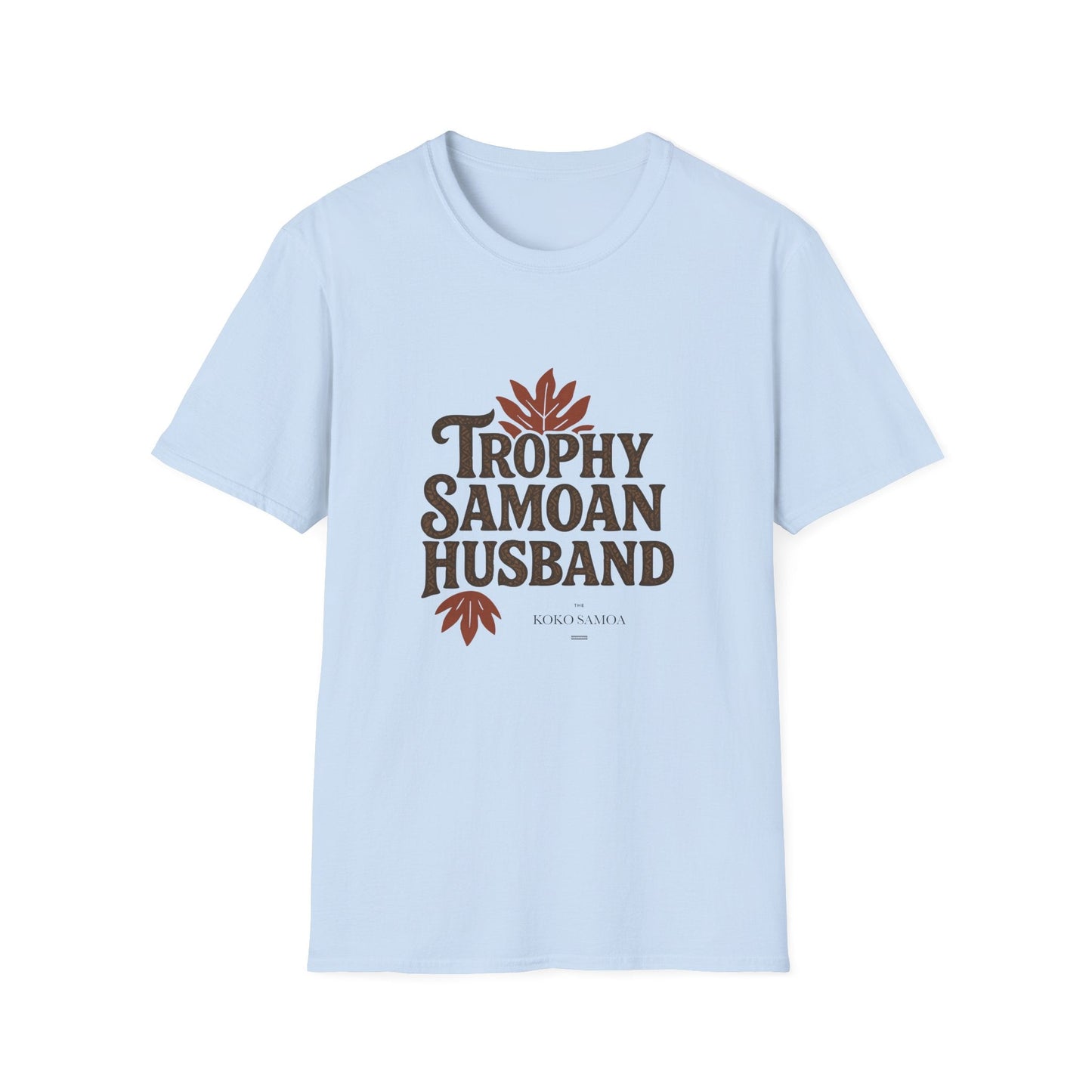 Soft Men's Tee - Trophy Samoan Husband - AU/NZ - The Koko Samoa